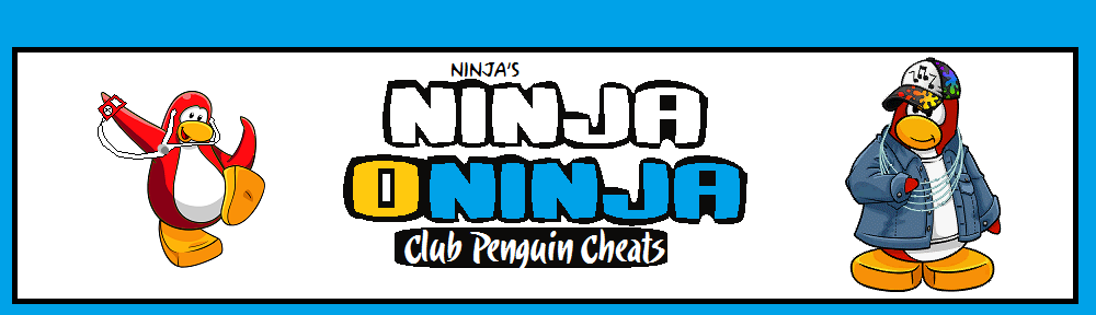 The Ninjaoninja Club Penguin Cheats